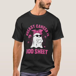 Breast Cancer Is Boo Sheet Halloween Funny Ghost T-Shirt