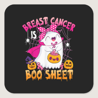 Breast Cancer Is Boo Sheet Halloween Warriors Brea Square Sticker