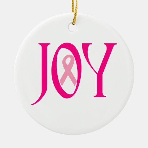 Breast Cancer Joy Ceramic Ornament