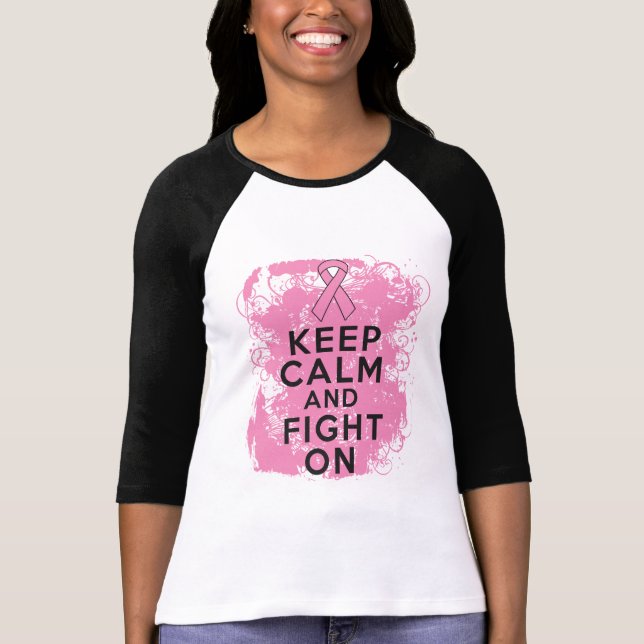 Breast Cancer Keep Calm and Fight On T-Shirt (Front)