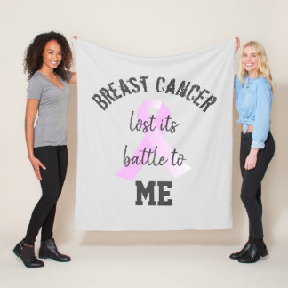 Breast Cancer Lost its Battle to ME | Survivor  Fleece Blanket