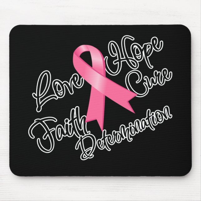 Breast Cancer Love Hope Determination Mouse Pad (Front)