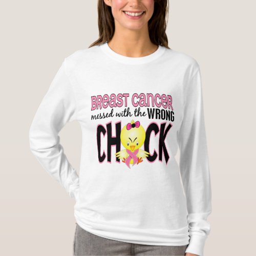 Breast Cancer Messed With The Wrong Chick T_Shirt