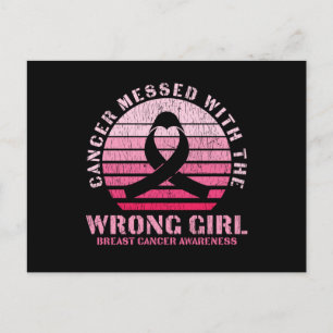 Breast Cancer Messed With The Wrong Girl Survivor Postcard