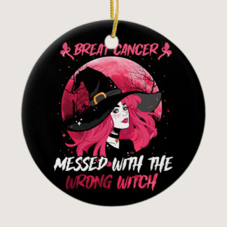 Breast Cancer Messed With The Wrong Pink Witch Hat Ceramic Ornament