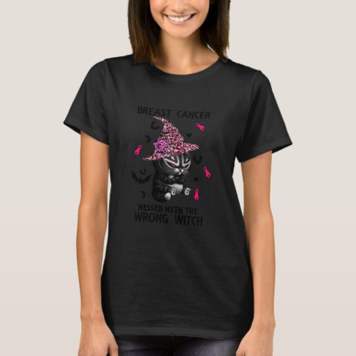 Breast Cancer Messed With The Wrong Witch Black T_Shirt