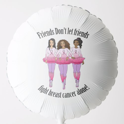 Breast Cancer No one fights alone Balloon