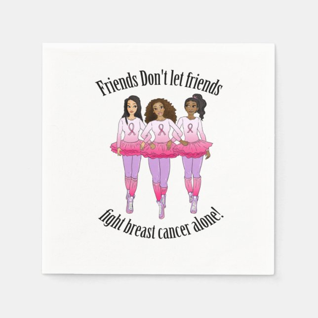 Breast Cancer: No one fights alone Napkins (Front)