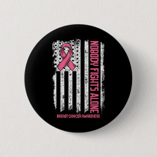 Breast Cancer Nobody Fights Alone Breast Cancer Aw Button