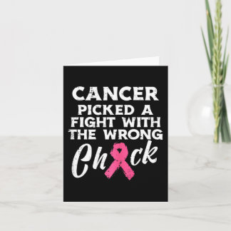 Breast Cancer Picked A Fight Wrong Chick Awareness Card