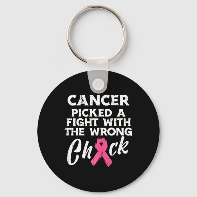 Breast Cancer Picked A Fight Wrong Chick Awareness Keychain (Front)