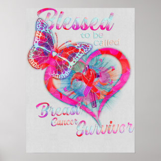 Breast Cancer Pink Butterfly Blessed To Be Called  Poster