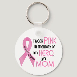 Breast Cancer PINK IN MEMORY OF MY MOM 1 Keychain
