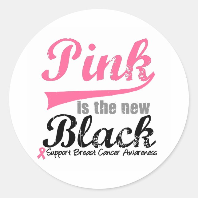 Breast Cancer Pink is The New Black Classic Round Sticker (Front)