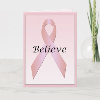 Breast Cancer Pink Ribbon Believe Card