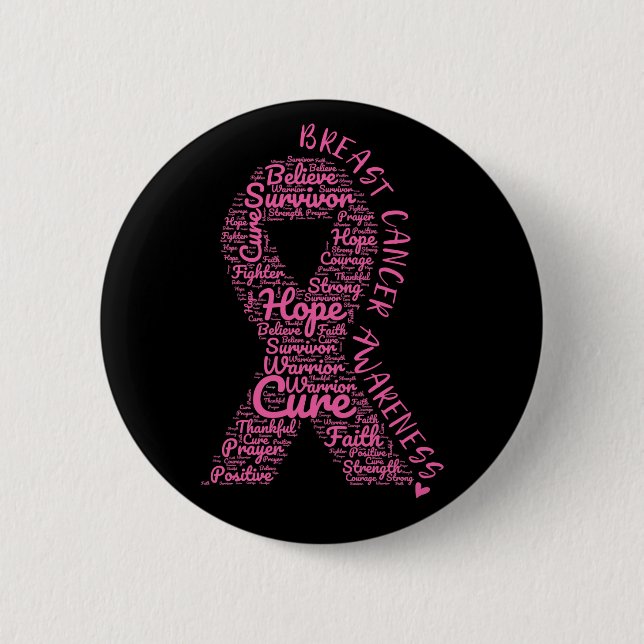 Breast Cancer Pink Ribbon With Positive Words Button (Front)
