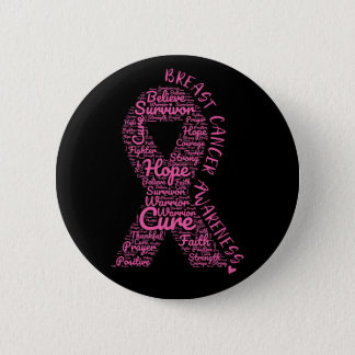 Breast Cancer Pink Ribbon With Positive Words Button