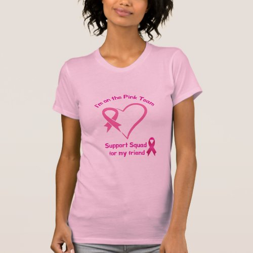 Breast Cancer Pink Support Squad Team Friend T_Shirt