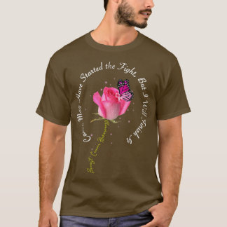 Breast Cancer Quote Rose Butterfly Pink Ribbon Mot T-Shirt