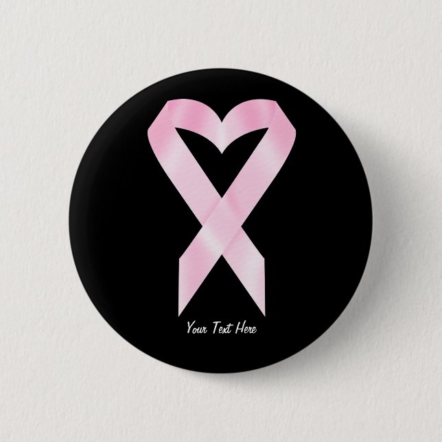 Breast Cancer Ribbon (customizable) Pinback Button (Front)