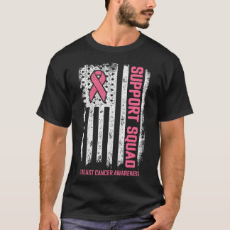 Breast Cancer s Support Squad Breast Cancer T-Shirt