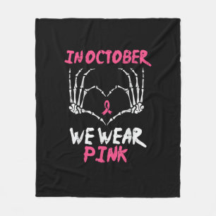 Breast Cancer Skeleton Hand Heart We Wear Women Fleece Blanket