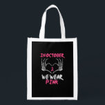 Breast Cancer Skeleton Hand Heart We Wear Women Grocery Bag<br><div class="desc">A breast cancer awareness skeleton hands heart design. Supportive,  meaningful,  and empowering.</div>