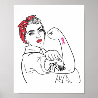 Breast Cancer Strong Rosie The Riveter Pink Ribbon Poster