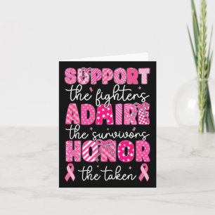 Breast Cancer Support Admire Honor Breast Cancer A Card