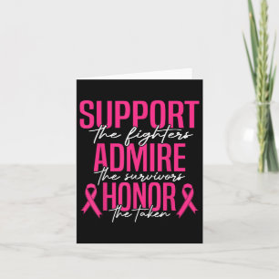 Breast Cancer Support Admire Honor Breast Cancer A Card