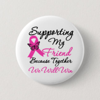 Breast Cancer Support (Friend) Button