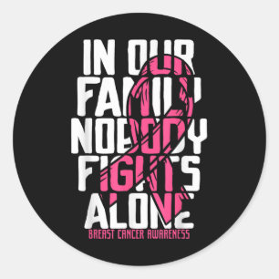 Breast Cancer Support Pink Breast Cancer Awareness Classic Round Sticker