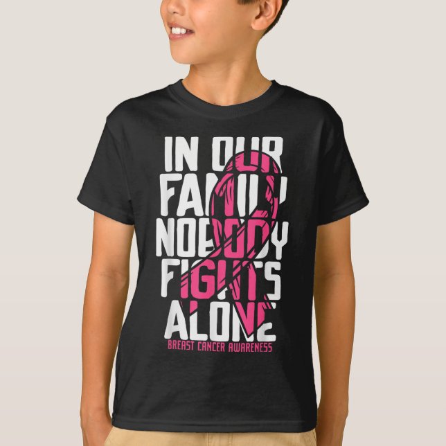 Breast Cancer Support Pink Breast Cancer Awareness T-Shirt (Front)