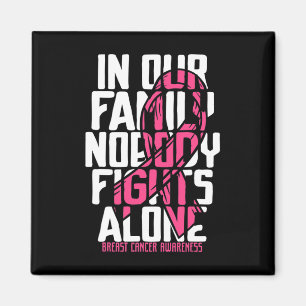 Breast Cancer Support Pink Family Breast Cancer Aw Magnet