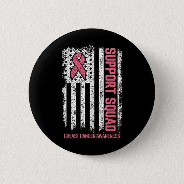 Breast Cancer Support Squad Breast Cancer Awarenes Button (Front)