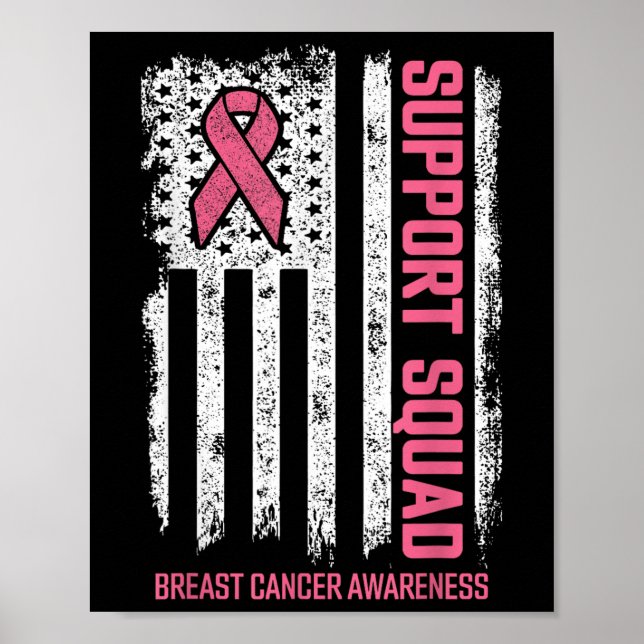 Breast Cancer Support Squad Breast Cancer Awarenes Poster (Front)