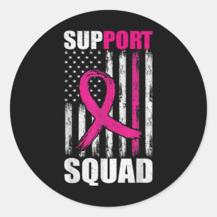 Breast Cancer Support Squad For Mom Flag Pink Ribb Classic Round Sticker