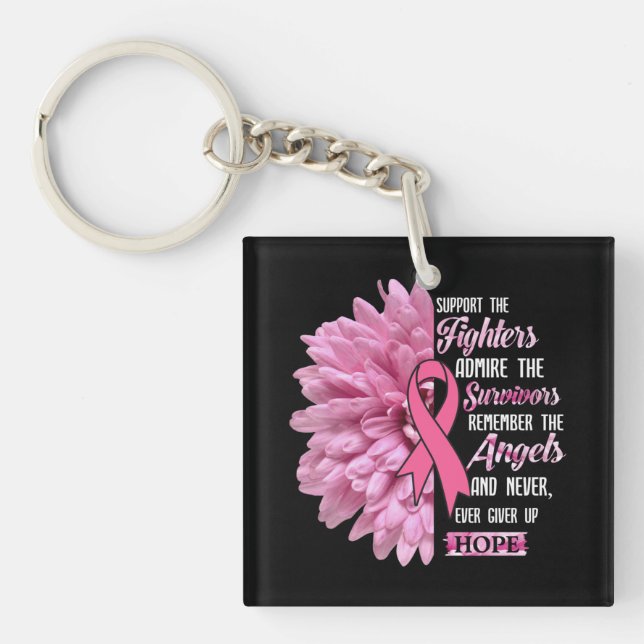 Breast Cancer Support The Fighters Gift For Her Keychain (Front)