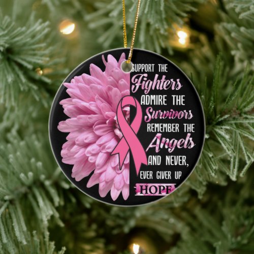 Breast Cancer Support The Fighters Gift For Her T_ Ceramic Ornament