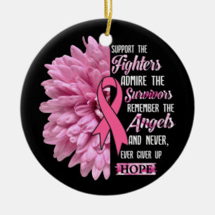 Breast Cancer Support The Fighters Gift For Her T- Ceramic Ornament