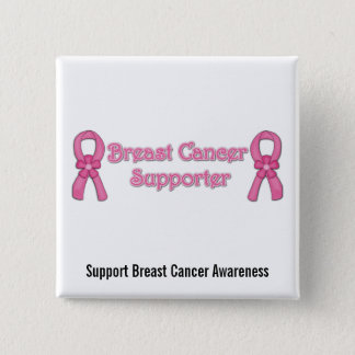 Breast Cancer Supporter Button