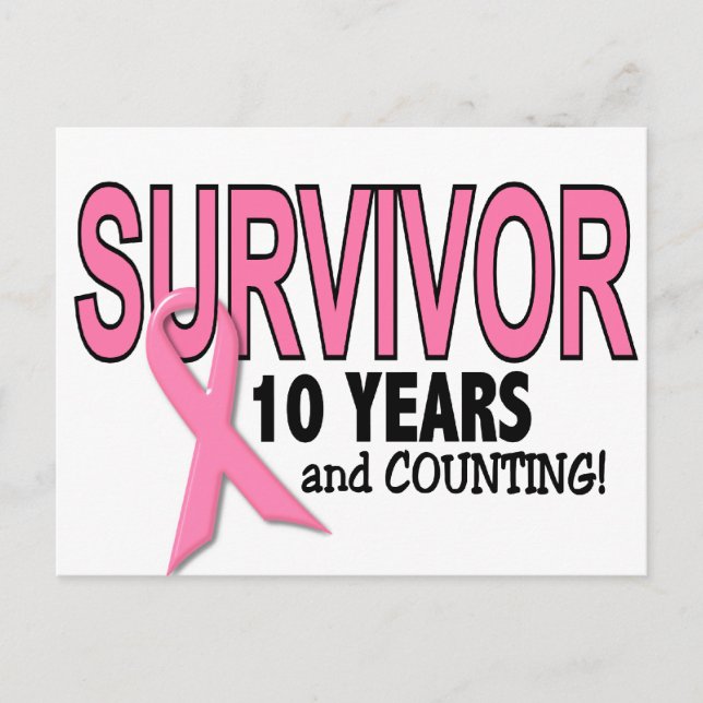 BREAST CANCER SURVIVOR 10 Years & Counting Postcard (Front)