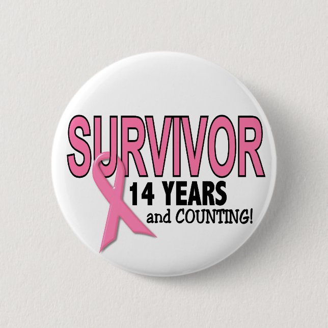 BREAST CANCER SURVIVOR 14 Years & Counting Button (Front)