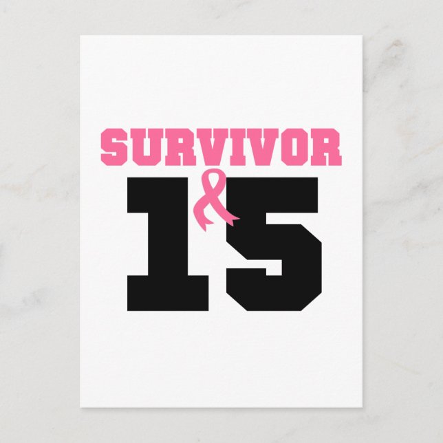 Breast Cancer Survivor 15 Years Postcard (Front)