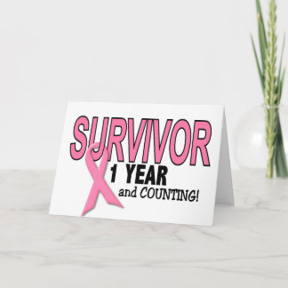 BREAST CANCER SURVIVOR 1 Year & Counting Card