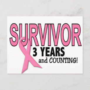BREAST CANCER SURVIVOR 3 Years & Counting Postcard
