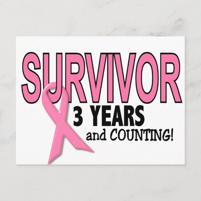 BREAST CANCER SURVIVOR 3 Years & Counting Postcard (Front)