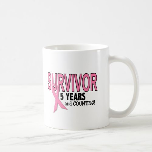 BREAST CANCER SURVIVOR 5 Years  Counting Coffee Mug