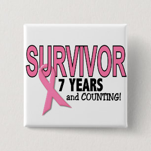 BREAST CANCER SURVIVOR 7 Years & Counting Pinback Button