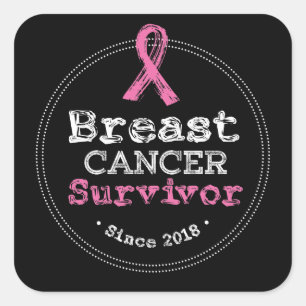 Breast Cancer Survivor Awareness Since 2018 Square Sticker